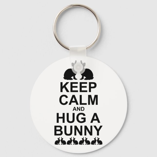 Keep Calm and Hug a Bunny Keyring (Front)