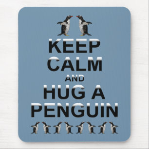 Keep Calm and Hug a Penguin Mousemat (Sky Blue)