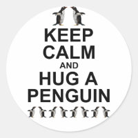 Keep Calm and Hug a Penguin Sticker