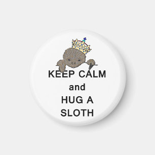 Keep Calm and Hug a Sloth Meme Magnet