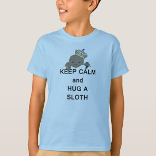 Keep Calm and Hug a Sloth Meme T-Shirt