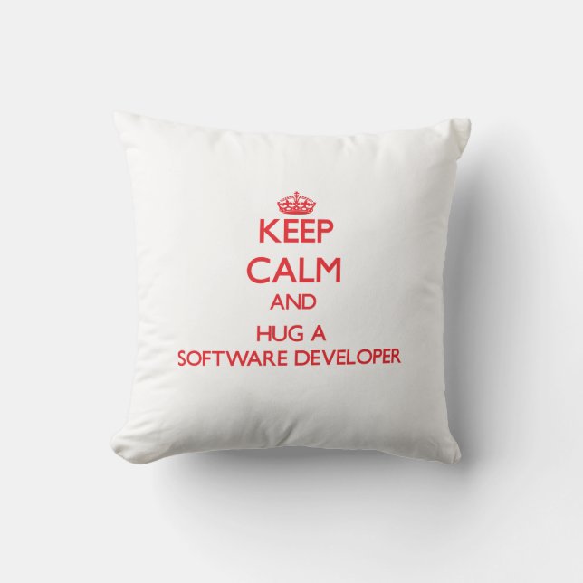 Keep Calm and Hug a Software Developer Cushion (Front)