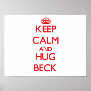 Keep calm and Hug Beck Poster