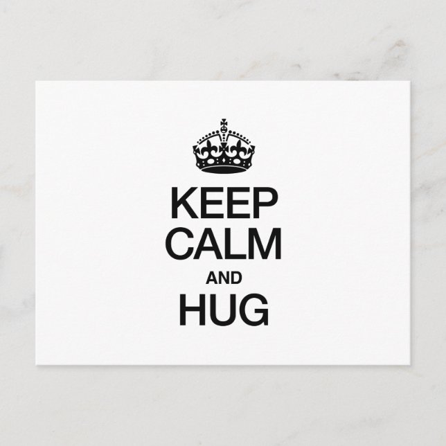 KEEP CALM AND HUG POSTCARD (Front)