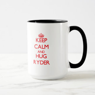 Keep calm and Hug Ryder Mug