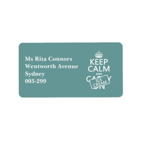 Keep Calm and Ice Cream (icecream) (any colour) Address Label