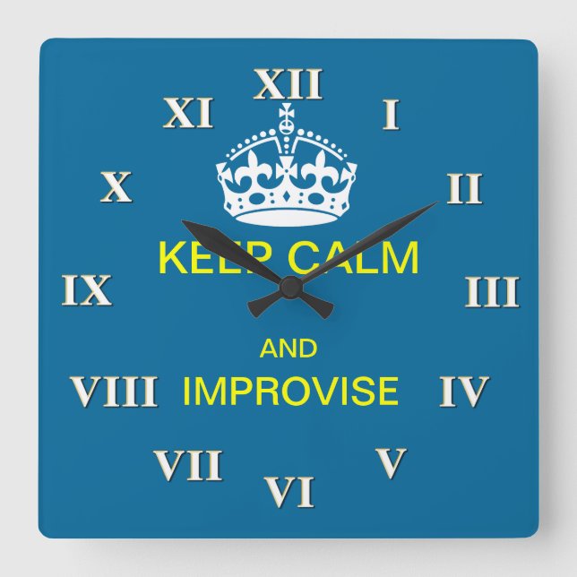 Keep calm and improvise square wall clock (Front)