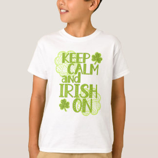 Keep Calm and Irish On Fun St. Patrick's Day T-Shirt