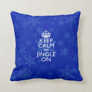 Keep Calm And Jingle On Blue Decor Cushion