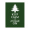 Keep calm and Jingle On