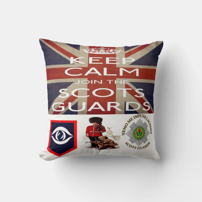 Keep Calm and join The Scots Guards Cushion (Front)