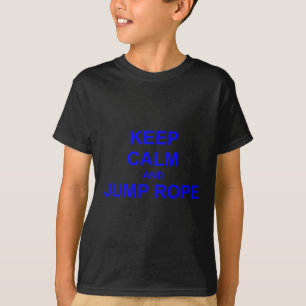 Keep Calm and Jump Rope black grey blue T-Shirt