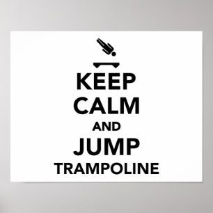 Keep calm and jump trampoline poster