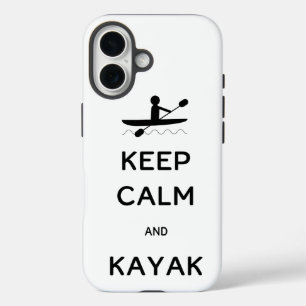 Keep Calm and Kayak iPhone 16 Case