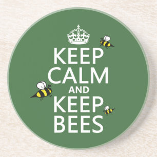 Keep Calm and Keep Bees - all colours Coaster