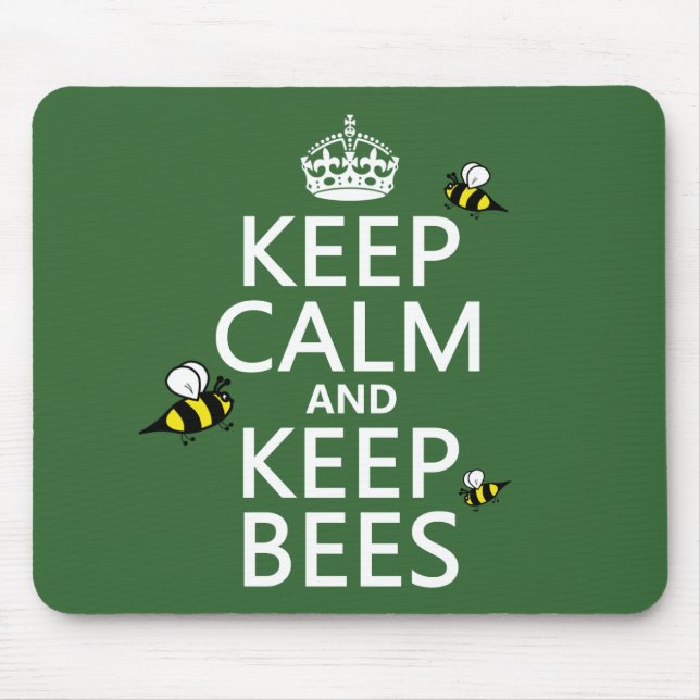 Keep Calm and Keep Bees - all colours Mouse Pad (Front)