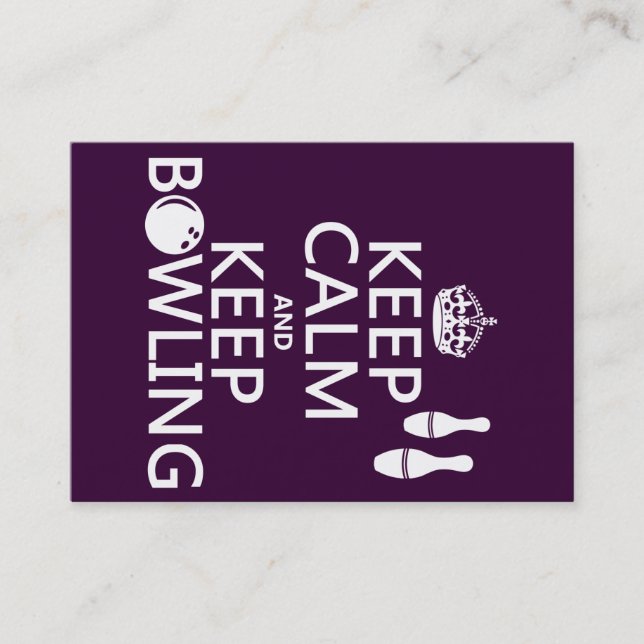 Keep Calm and Keep Bowling - all colours Business Card (Front)