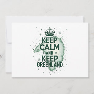 Keep Calm and Keep Greenland Invitation