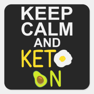 Keep Calm and Keto on Funny Quote  Square Sticker