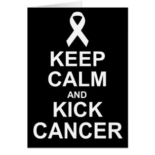 Keep Calm and Kick Cancer card