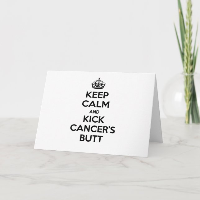 Keep Calm and Kick Cancer's Butt Card (Front)