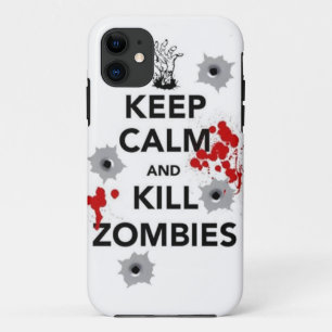keep calm and kill zombies iPhone 11 case