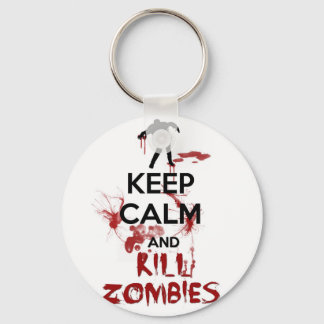 Keep Calm and Kill Zombies Key Ring