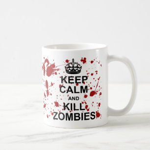 Keep Calm and Kill Zombies Mug