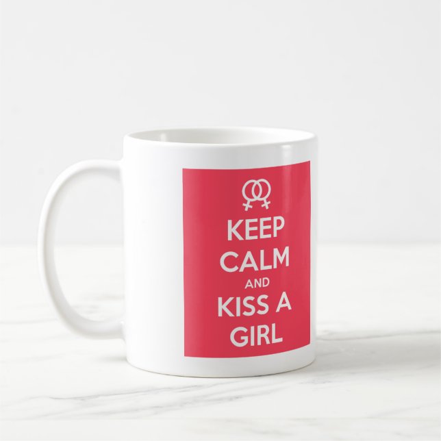 Keep Calm and Kiss a Girl Mug (Left)