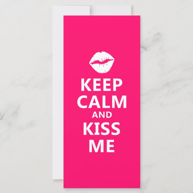 Keep Calm and Kiss Me (Front)