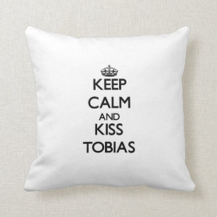 Keep Calm and Kiss Tobias Cushion
