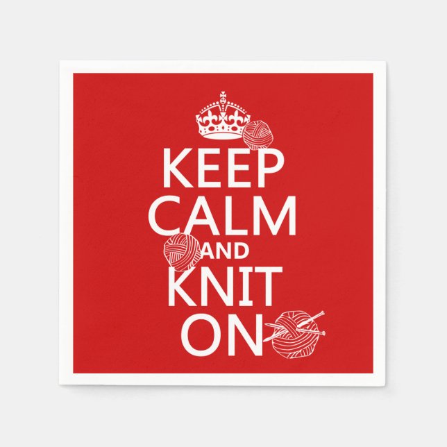 Keep Calm and Knit On - all colours Napkin (Front)