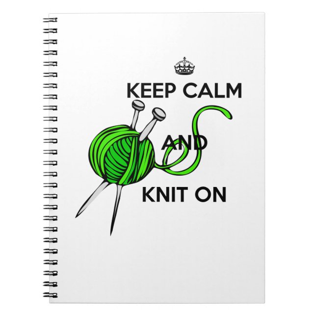 Keep Calm and Knit On Notebook (Front)