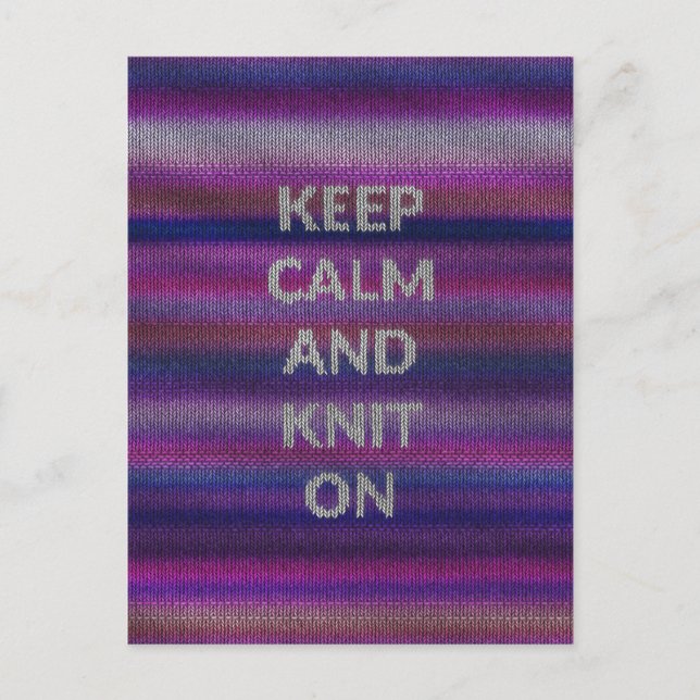 Keep Calm And Knit On Postcard (Front)
