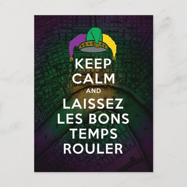 KEEP CALM and LAISSEZ LES BONS TEMPS ROULER Postcard (Front)