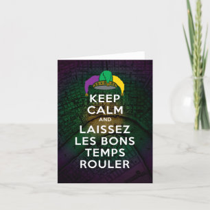 KEEP CALM and LAISSEZ LES BONS TEMPS ROULER Thank You Card