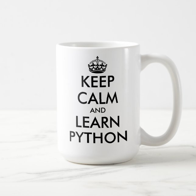 Keep calm and learn Python funny software engineer Coffee Mug (Right)