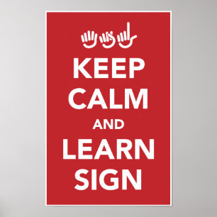 Keep calm and learn sign poster.