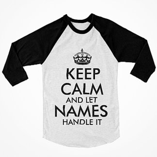 keep calm and let add your own name handle it cool T-Shirt