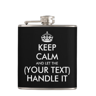 Keep calm and let ... handle it funny custom drink hip flask