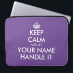 Keep calm and let handle it funny neoprene laptop sleeve<br><div class="desc">Keep calm and let handle it funny neoprene laptop sleeve. Custom protection cover for your computer. Purple or custom colour. Fun Birthday gift idea for mum,  dad,  husband,  wife,  coworker,  boss,  colleague,  school teacher,  business coach etc. Modern typography template with crown.</div>