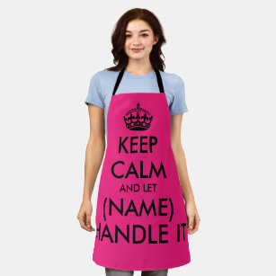 Keep calm and let her handle it funny pink kitchen apron