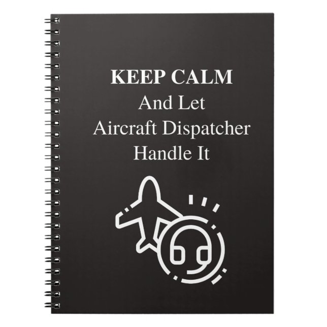 Keep Calm And Let Notebook (Front)