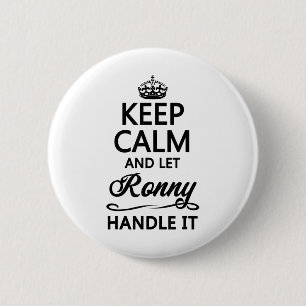 Keep Calm And Let Ronny Handle It _ Funny Name Gif 6 Cm Round Badge