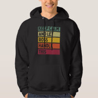 Keep Calm And Let Ross Handle This Retro Quote