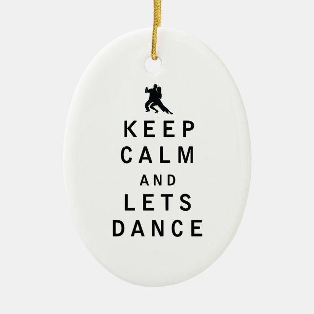 Keep Calm and Lets Dance Ceramic Tree Decoration (Front)