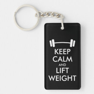 Keep calm and lift weight keychain