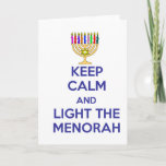 Keep Calm and Light the Menorah Holiday Card<br><div class="desc">Light the Menorah this Chanukah.  Great gift for all your Jewish friends</div>