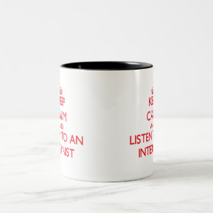 Keep Calm and Listen to an Internist Two-Tone Coffee Mug