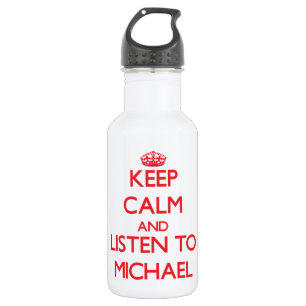 Keep calm and Listen to Michael 532 Ml Water Bottle